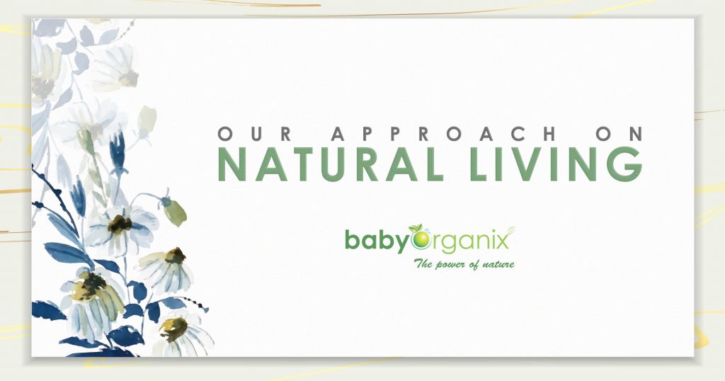 BabyOrganix - Our Approach on Natural Living
